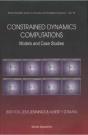 Constrained Dynamics Computations: Models & Case Studies - Preview
