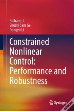 Capa do artigo Constrained Nonlinear Control: Performance And Robustness