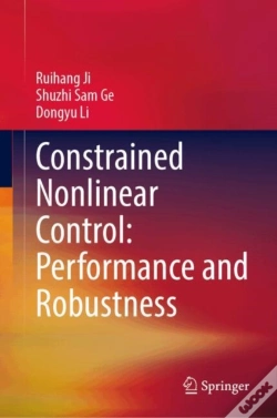Capa do artigo Constrained Nonlinear Control: Performance And Robustness