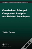 Constrained Principal Component Analysis And Related Techniques
