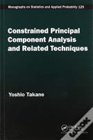 Constrained Principal Component Analysis And Related Techniques