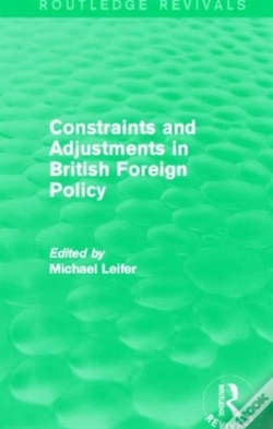 Capa do artigo Constraints And Adjustments In British Foreign Policy (Routledge Revivals)