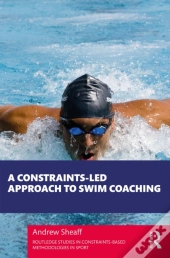 Constraints-Led Approach To Swim Coaching