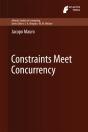 Constraints Meet Concurrency - Preview