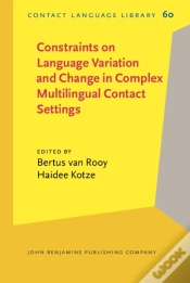 Capa do artigo Constraints On Language Variation And Change In Complex Multilingual Contact Settings