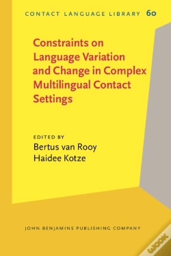 Capa do artigo Constraints On Language Variation And Change In Complex Multilingual Contact Settings