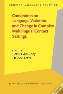 Capa do artigo Constraints On Language Variation And Change In Complex Multilingual Contact Settings