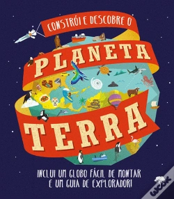 Capa do artigo Constrói e Descobre o Planeta Terra