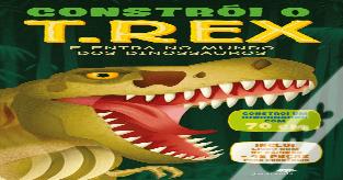 Constrói o T-Rex