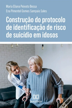 Capa do artigo Construção Do Protocolo De Identificação De Risco De Suicídio Em Idosos