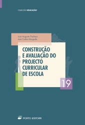 Construção e Avaliação do Projecto Curricular de Escola