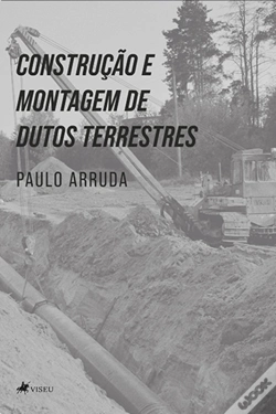 Capa do artigo Construção E Montagem De Dutos Terrestres