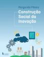 Construção Social da Inovação - Preview
