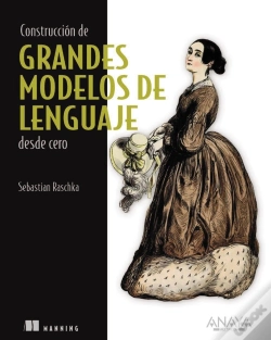 Capa do artigo Construccion De Grandes Modelos De Lenguaje Desde Cero