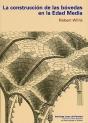Construccion De Las Bovedas En La Edad Media, Blanda, La - Preview