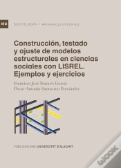 Capa do artigo Construcción, Testado Y Ajuste De Modelos Estructurales En Ciencias Sociales Con Lisrel
