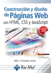 Capa do artigo Construcción Y Diseño De Páginas Web Con Html, Css Y Javascript (Edición 2023)