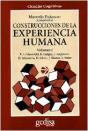 Construcciones De La Experiencia Humana. Vol I - Preview