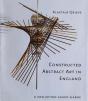 Constructed Abstract Art In England After The Second World War - Preview