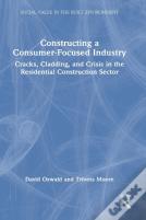 Constructing A Consumer-Focused Industry