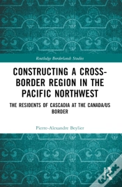 Capa do artigo Constructing A Cross-Border Region In The Pacific Northwest