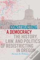 Constructing A Democracy