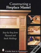 Capa do artigo Constructing A Fireplace Mantel