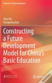 Capa do artigo Constructing A Future Development Model For Chinaâ€™S Basic Education