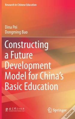 Capa do artigo Constructing A Future Development Model For Chinaâ€™S Basic Education