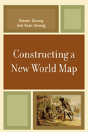 Constructing A New World Map - Preview