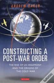 Capa do artigo Constructing A Post-War Order