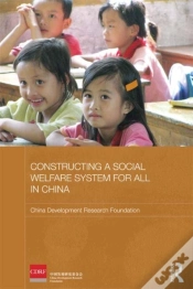 Capa do artigo Constructing A Social Welfare System For All In China