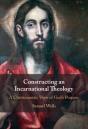 Constructing An Incarnational Theology - Preview