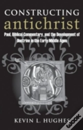 Constructing Antichrist