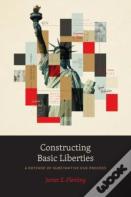 Constructing Basic Liberties