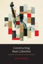 Constructing Basic Liberties - Preview