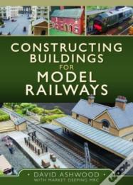 Constructing Buildings For Model Railways