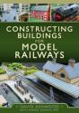 Constructing Buildings For Model Railways - Preview
