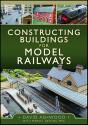 Constructing Buildings For Model Railways - Preview