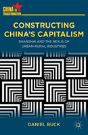 Constructing China'S Capitalism - Preview