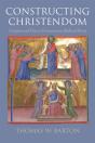 Constructing Christendom - Preview
