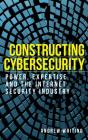Constructing Cybersecurity - Preview