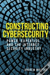 Constructing Cybersecurity