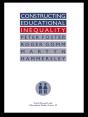 Constructing Educational Inequality - Preview