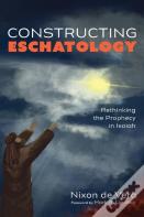 Constructing Eschatology