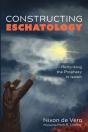 Constructing Eschatology - Preview