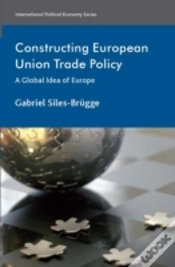 Capa do artigo Constructing European Union Trade Policy