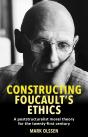 Constructing Foucault'S Ethics - Preview