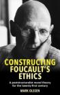 Constructing Foucault'S Ethics - Preview