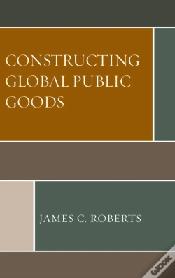 Capa do artigo Constructing Global Public Goods